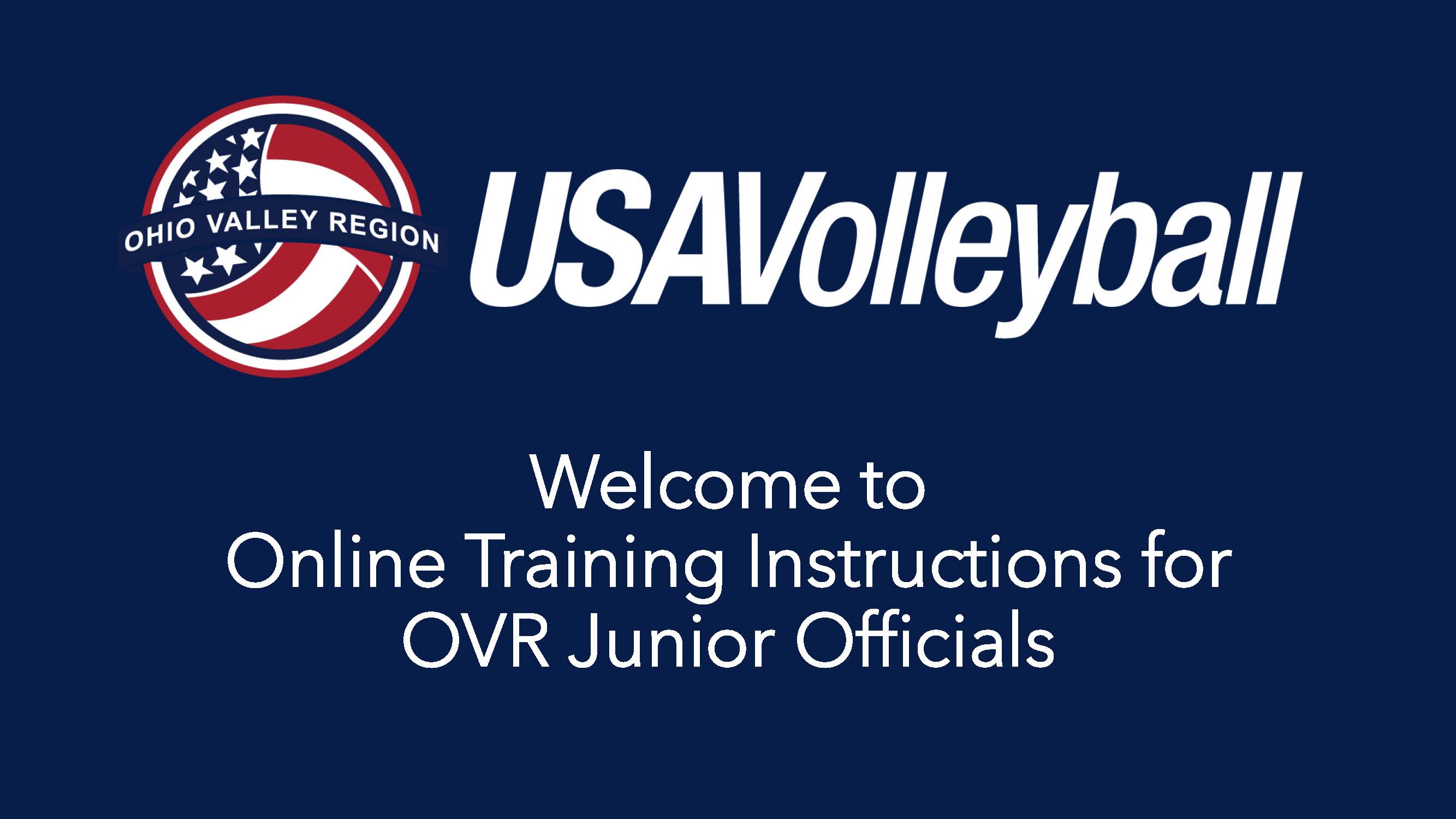 OVR Training Instructions for Junior Officials